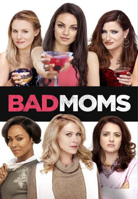 Bad Moms